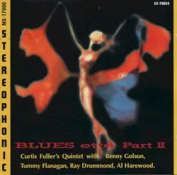 BLUES ette Part II by Curtis Fuller