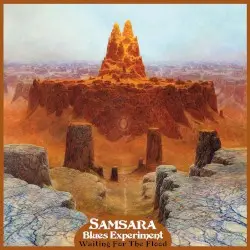 Waiting for the Flood by Samsara Blues Experiment