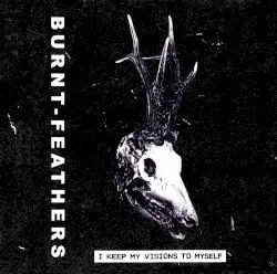 i keep my visions to myself by burnt-feathers