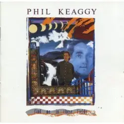 Find Me in These Fields by Phil Keaggy