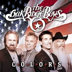 Colors by The Oak Ridge Boys