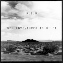 New Adventures in Hi‐Fi by R.E.M.