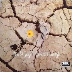 Comin’ Through by The O’Jays