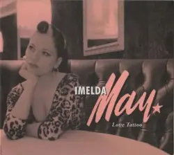 Love Tattoo by Imelda May