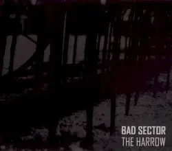 The Harrow by Bad Sector