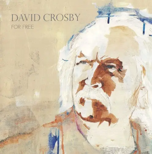 For Free by David Crosby