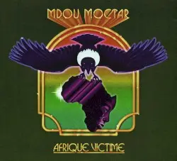 Afrique victime by Mdou Moctar