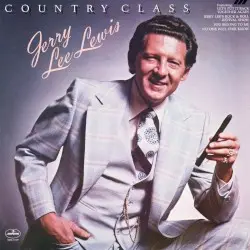 Country Class by Jerry Lee Lewis