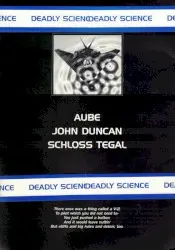 The Mind of a Missile by Schloss Tegal / John Duncan / Aube