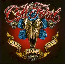Love Hope Faith by Colt Ford