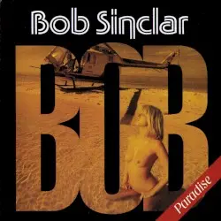 Paradise by Bob Sinclar