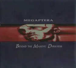 Beyond the Massive Darkness by Megaptera