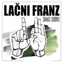 Svako dobro by Lačni Franz