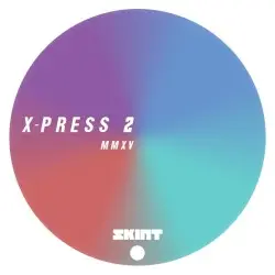 MMXV by X‐Press 2