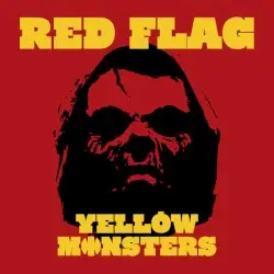 Red Flag by Yellow Monsters