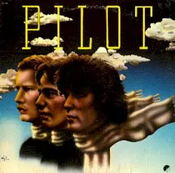From the Album of the Same Name by Pilot