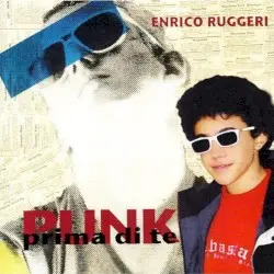 Punk prima di te by Enrico Ruggeri