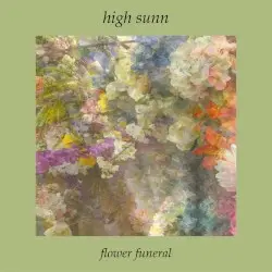 flower funeral by High Sunn