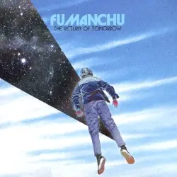 The Return of Tomorrow by Fu Manchu