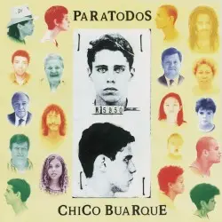 Paratodos by Chico Buarque