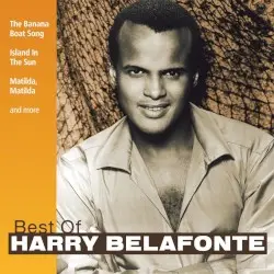 Best Of Harry Belafonte by Harry Belafonte