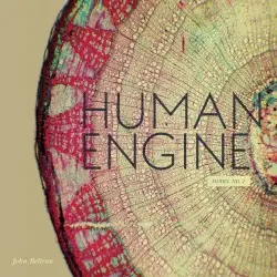 Human Engine Model No. 2 by John Beltran
