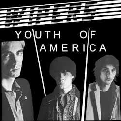 Youth of America by Wipers