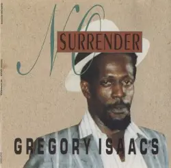 No Surrender by Gregory Isaacs