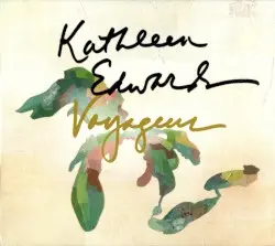 Voyageur by Kathleen Edwards