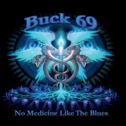 No Medicine Like The Blues by Buck69