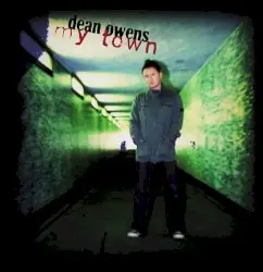 My Town by Dean Owens