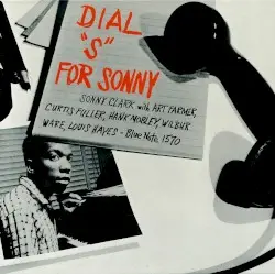 Dial “S” for Sonny by Sonny Clark