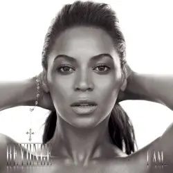 I Am… Sasha Fierce by Beyoncé