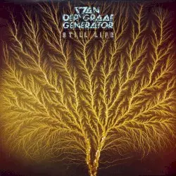 Still Life by Van der Graaf Generator