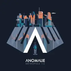 Métropole 1|2 by Anomalie