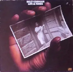 Life & Times by Billy Cobham