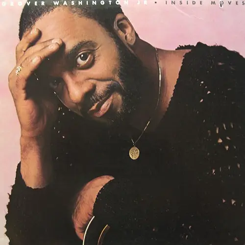 Inside Moves by Grover Washington, Jr.