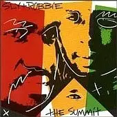 The Summit by Sly & Robbie
