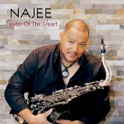 Center of the Heart by Najee