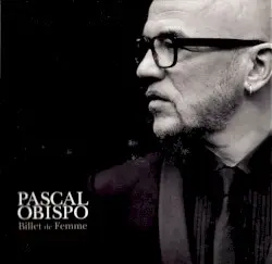 Billet de femme by Pascal Obispo