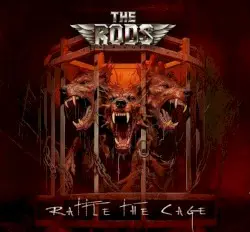 Rattle the Cage by The Rods