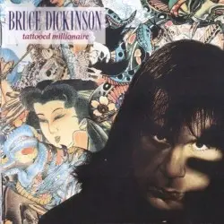 Tattooed Millionaire by Bruce Dickinson