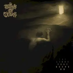 The Light That Keeps Us by Mother of Graves