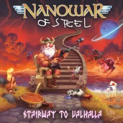 Stairway to Valhalla by Nanowar of Steel
