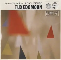 Soundtracks / Urban Leisure by Tuxedomoon