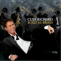 Bold as Brass by Cliff Richard