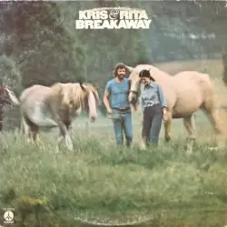 Breakaway by Kris Kristofferson & Rita Coolidge