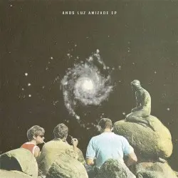 Anos luz amizade by Smoke Trees & Lzu.