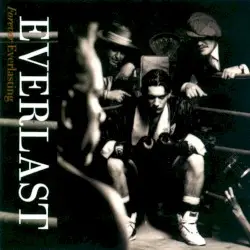 Forever Everlasting by Everlast