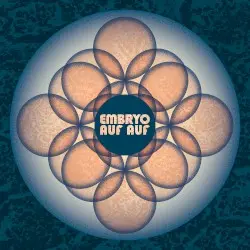 Auf Auf by Embryo